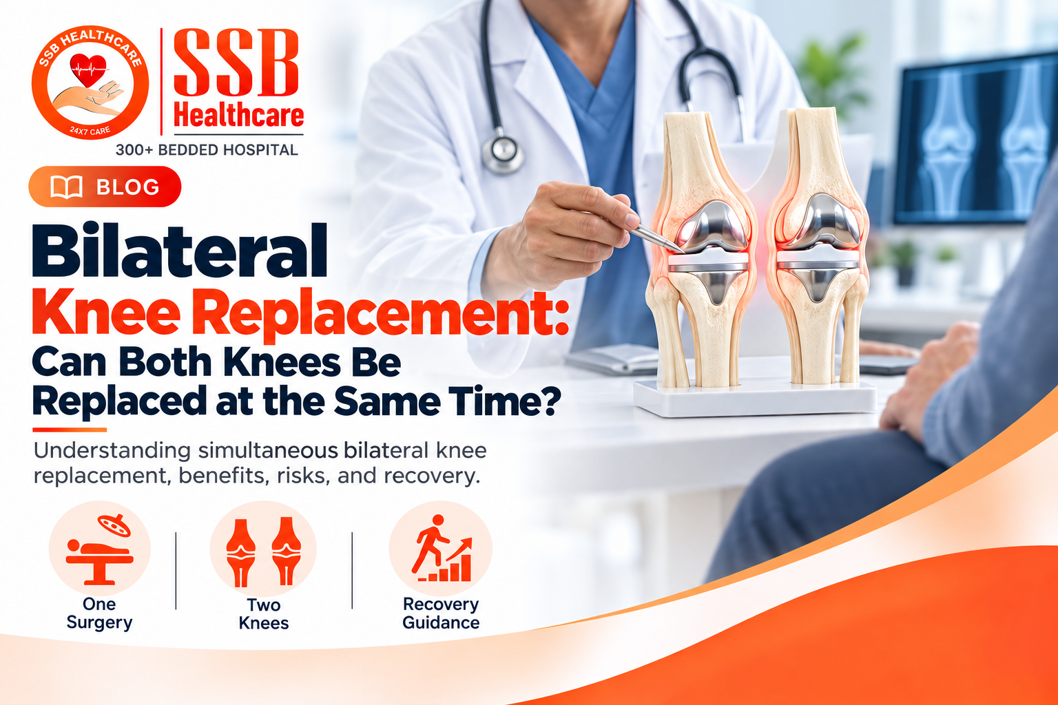 Bilateral Knee Replacement: Can Both Knees Be Replaced at the Same Time?