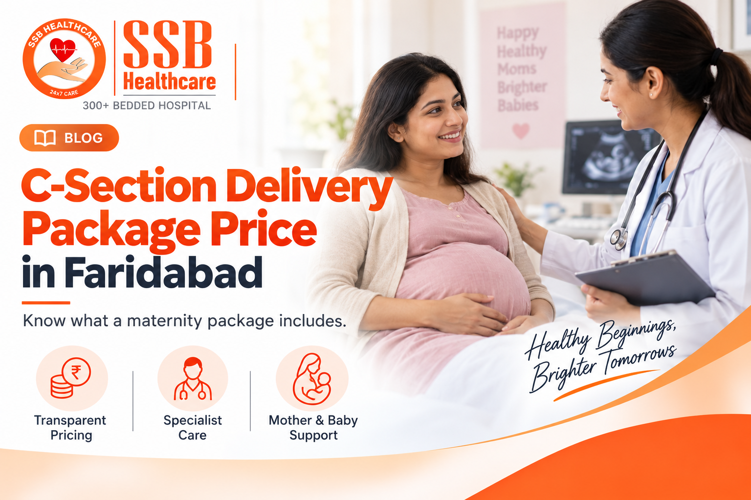 C-Section Delivery Package Price in Faridabad: What Does a Maternity Package Include?
